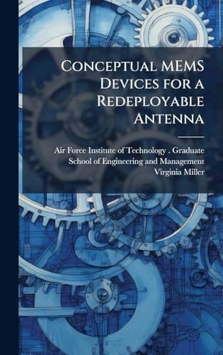 Conceptual MEMS Devices for a Redeployable Antenna