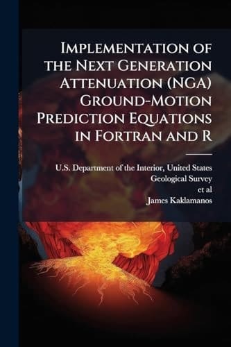 Implementation of the Next Generation Attenuation (NGA) Ground-Motion Prediction Equations in Fortran and R
