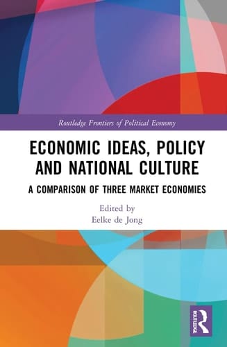 Economic Ideas, Policy and National Culture A Comparison of Three Market Economies