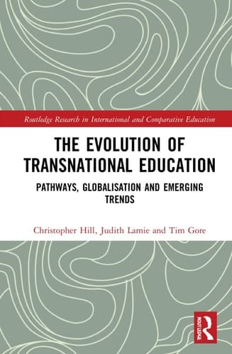 The Evolution of Transnational Education Pathways, Globalisation and Emerging Trends