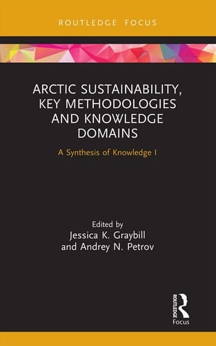 Arctic Sustainability Key Methodologies and Knowledge Domains