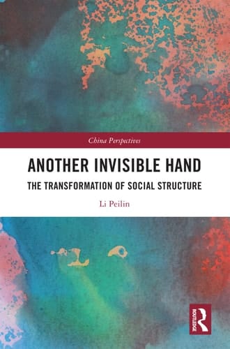 Another Invisible Hand The Transformation of Social Structure