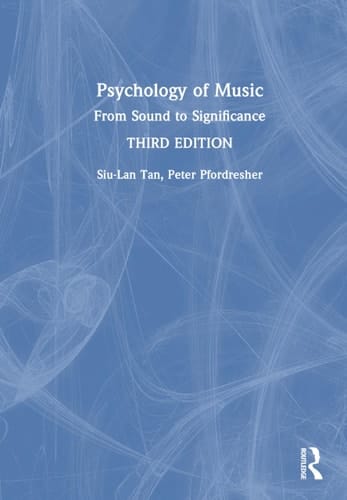 Psychology of Music From Sound to Significance