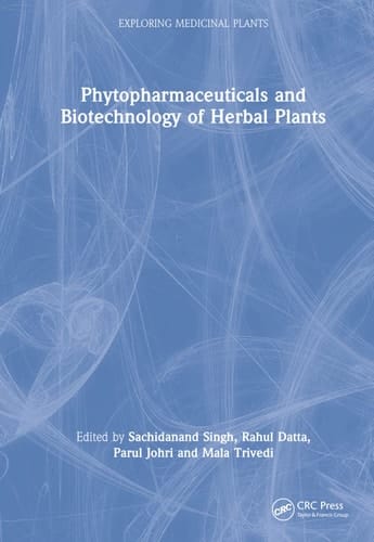 Phytopharmaceuticals and Biotechnology of Herbal Plants