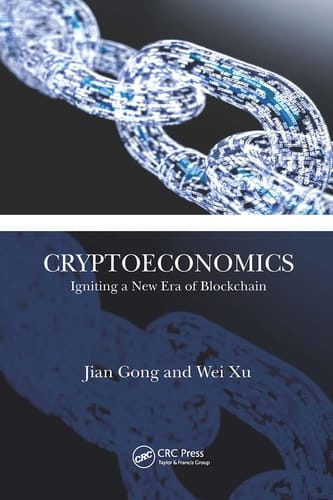 Cryptoeconomics Igniting a New Era of Blockchain