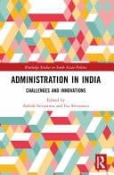 Administration in India Challenges and Innovations