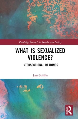 What is Sexualized Violence? Intersectional Readings