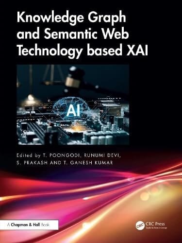 Knowledge Graph and Semantic Web Technology Based Xai