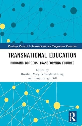 Transnational Education Bridging Borders, Transforming Futures
