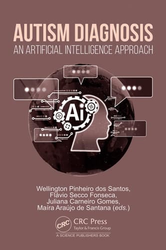 Autism Diagnosis An Artificial Intelligence Approach