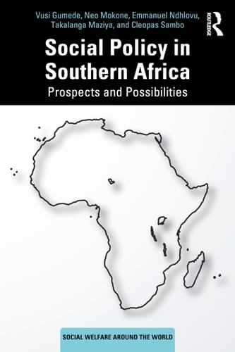 Social Policy in Southern Africa - Prospects and Possibilities