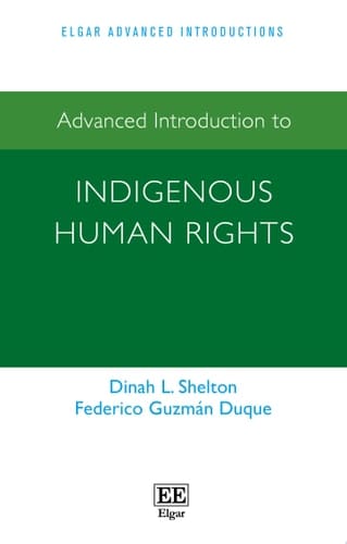 Advanced Introduction to Indigenous Human Rights