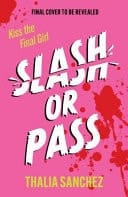 Slash Or Pass