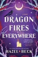 Dragon Fires Everywhere