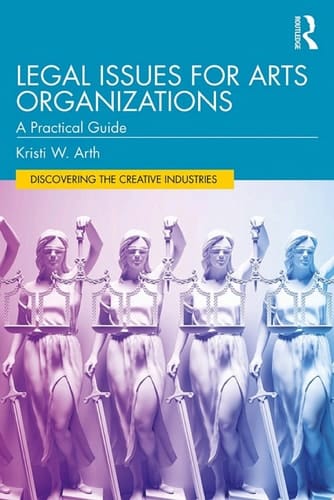 Legal Issues for Arts Organizations
