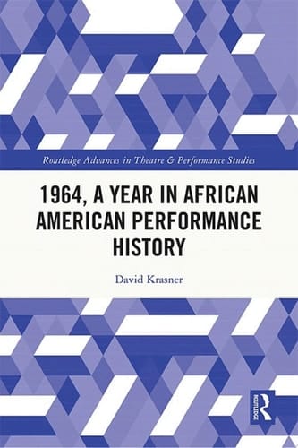 1964, A Year in African American Performance History
