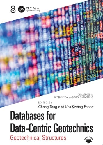 Databases for Data-Centric Geotechnics Geotechnical Structures