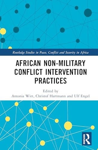 African Non-Military Conflict Intervention Practices
