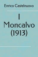 I Moncalvo (1913)