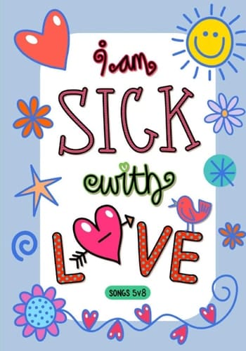 Songs 5 8 I Am Sick with Love: 7x10 Ruled/Lined Blank Journal, Great Gifts for Inspiration, Great Gifts for Chritian Meditation