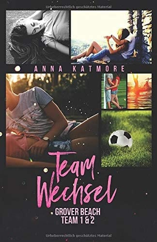 Teamwechsel (Grover Beach High) (German Edition)