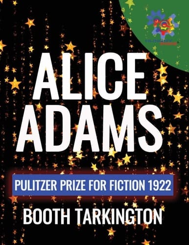Alice Adams Pulitzer Prize for Fiction 1922
