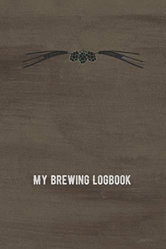 My Brewing Logbook Beer Making Recipe Notbook and Logbook