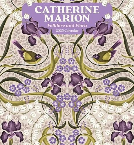 Catherine Marion Folklore and Flora 2025 Wall Calendar