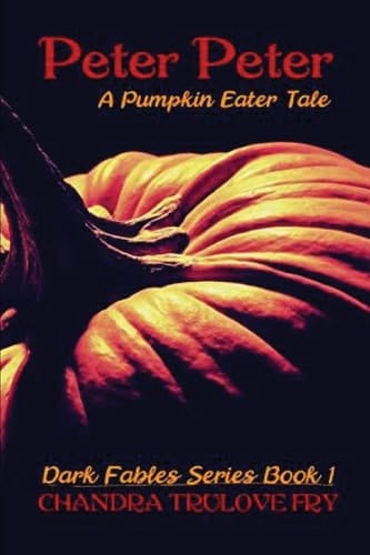 Peter, Peter A Pumpkin Eater Tale