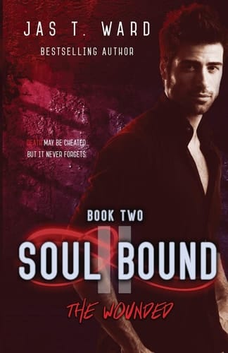 Soul Bound II The Wounded