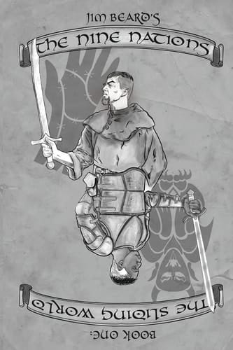 The Nine Nations Book One The Sliding World