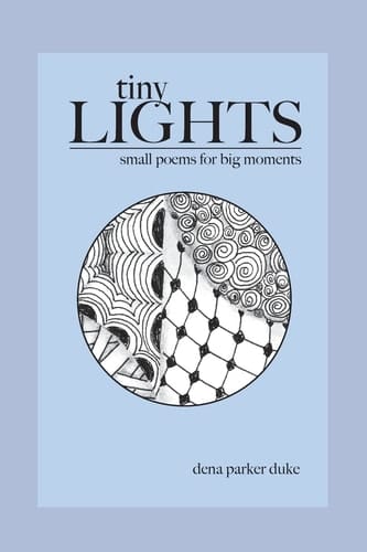 Tiny Lights Small Poems for Big Moments