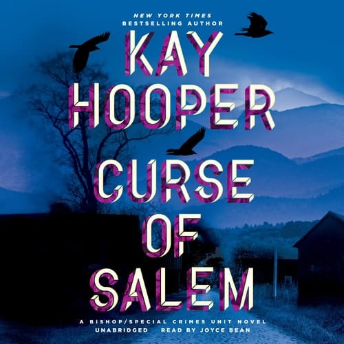 Curse of Salem (Bishop / Special Crimes Unit Series, Book 20) (Bishop/Special Crimes Unit, 20)