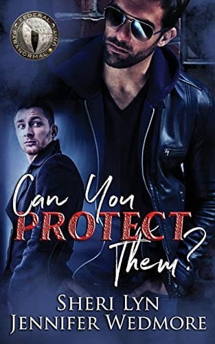 Can You Protect Them Federal Paranormal Unit