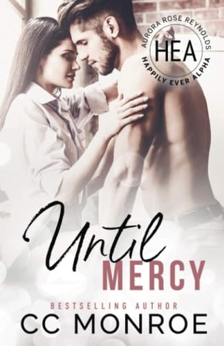 Until Mercy: Happily Ever Alpha World
