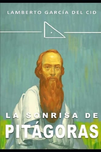 La Sonrisa de Pitágoras (Edición Corregida y Ampliada)
