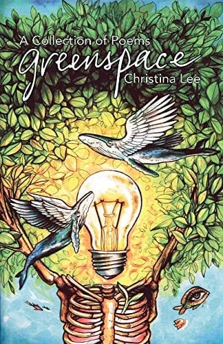 Greenspace A Collection of Poems