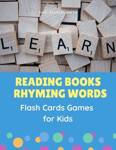 Reading Books Rhyming Words Flash Cards Games for Kids Easy Teaching Your Child Phonics Sounds to Read, Trace, Write and Spelling Basic 200 Sight Word Families with Pictures Workbooks for Toddlers, Preschoolers, Kindergarten to First Grade.