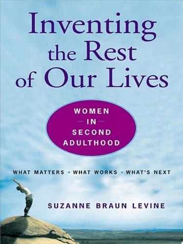 Inventing the Rest of Our Lives