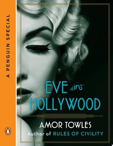 Eve in Hollywood A Penguin Special