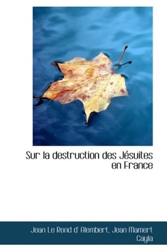 Sur la destruction des Jésuites en France