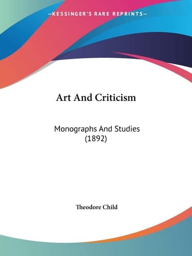 Art And Criticism Monographs And Studies (1892)