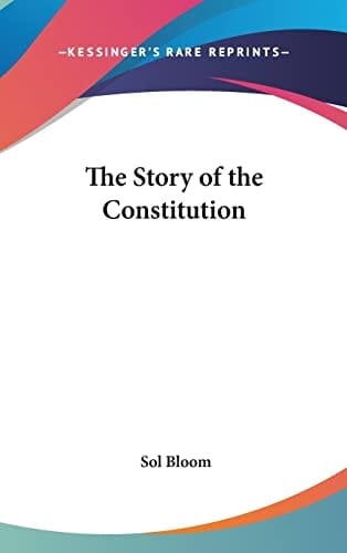 The Story of the Constitution