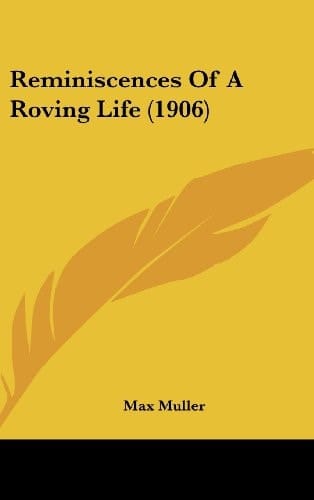 Reminiscences of a Roving Life (1906)