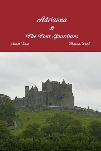 Adrianna & the Four Guardians