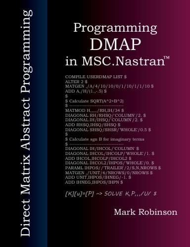 Programming DMAP in MSC.Nastran Direct Matrix Abstract Programming