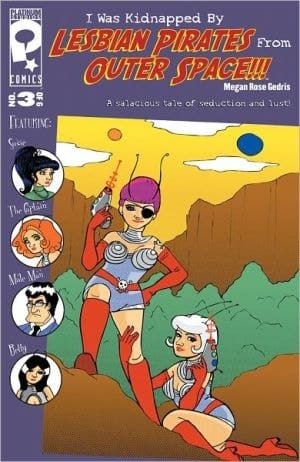 I Was Kidnapped By Lesbian Pirates From Outer Space #3 (nook Comics With Zoom View)