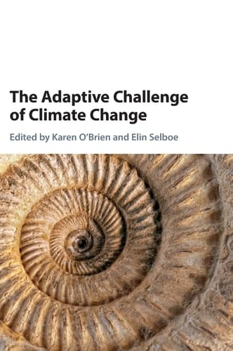 The Adaptive Challenge of Climate Change