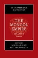 The Cambridge History of the Mongol Empire