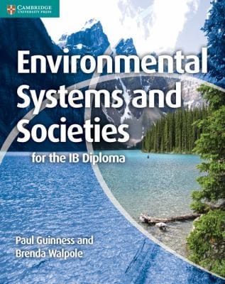 Environmental Systems And Societies For The Ib Diploma